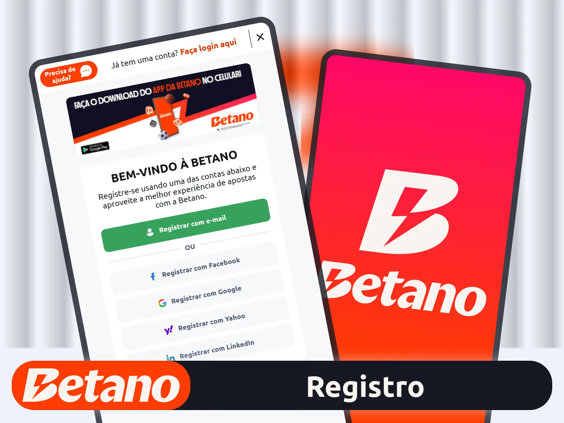 Crie sua conta pelo aplicativo oficial da marca Betano agora.