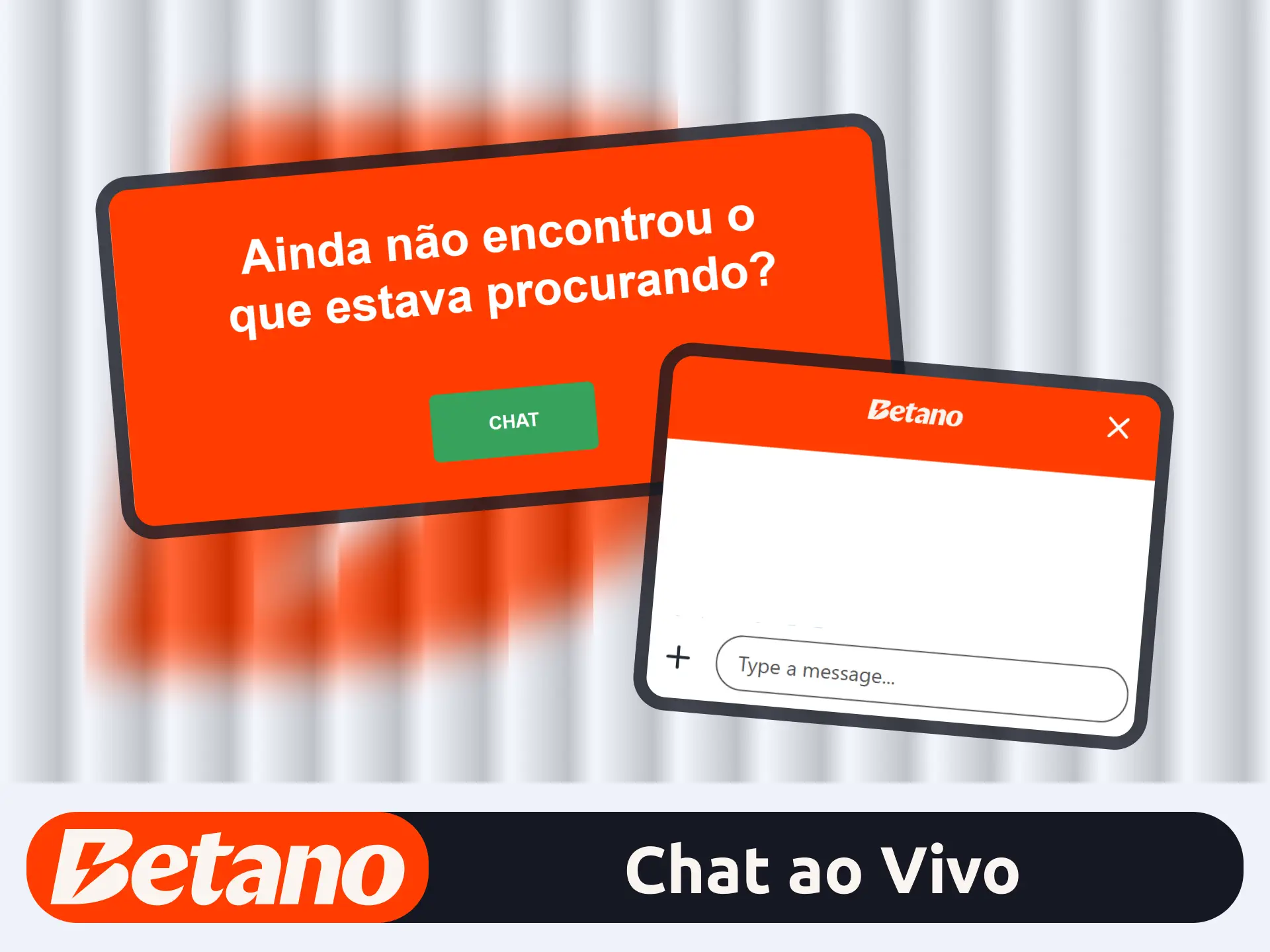 Use o chat ao vivo no site oficial da marca Betano.