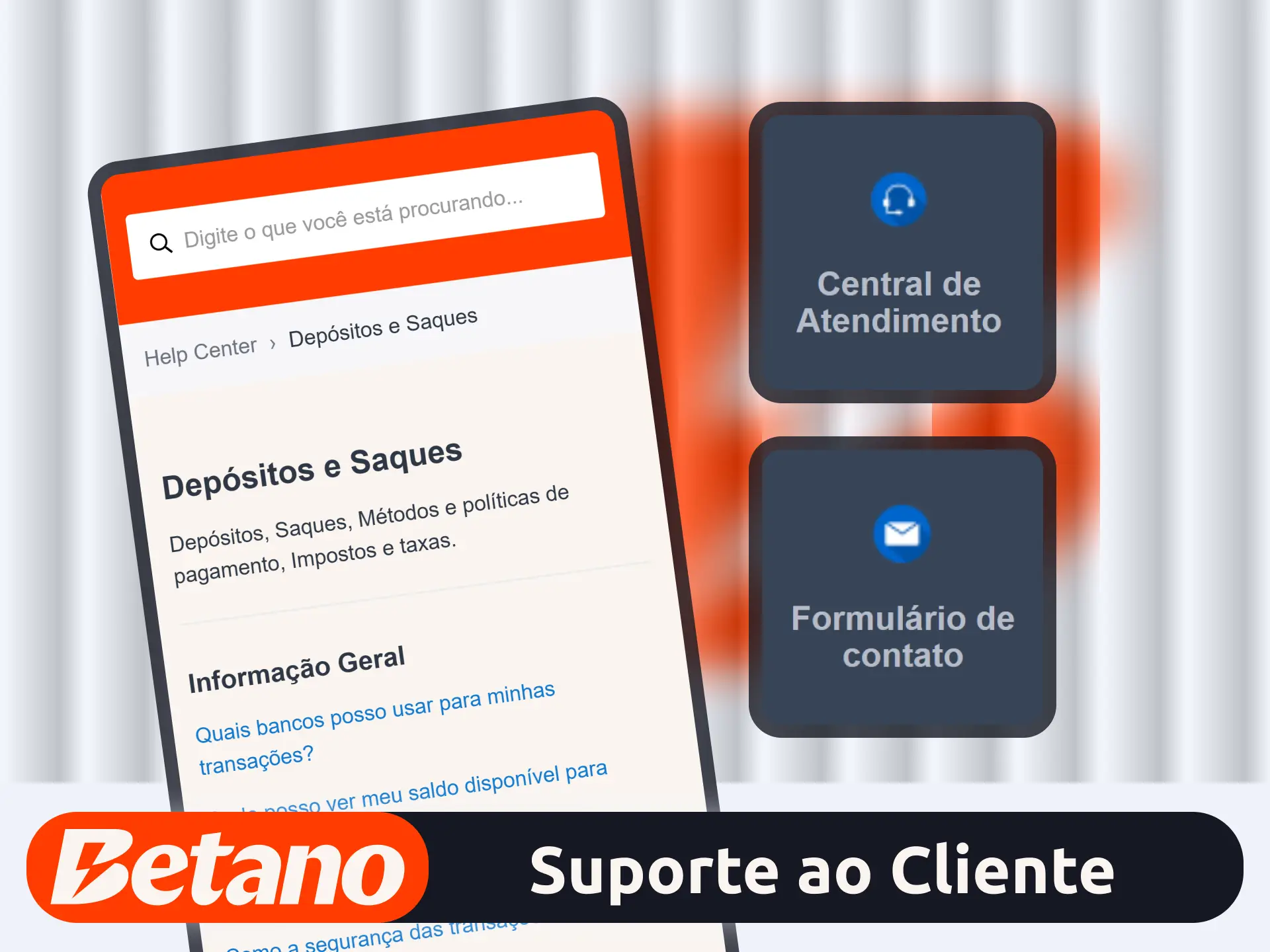 Fale com o suporte no site oficial da empresa Betano.